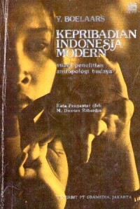 Kepribadian Indonesia Modern: Suatu Penelitian Antropologi Budaya