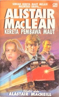 Alistair MacClean's Death Train= Kereta Pembawa Maut