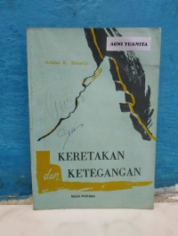 Keretakan dan Ketegangan