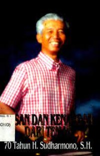 Kesan dan Kenangan dari Teman 70 Tahun H. Sudharmono