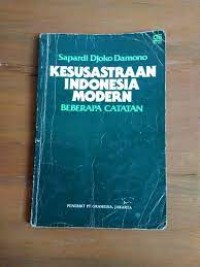 Kesusastraan Indonesia Modern= Beberapa Catatan