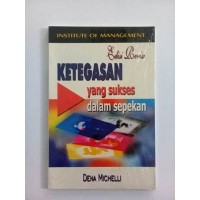 Ketegasan yang Sukses dalam Sepekan