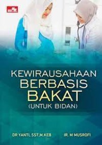 Kewirausahaan Berbasis Bakat untuk Bidan