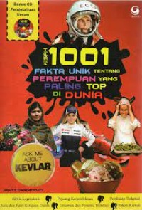 Kisah 1001 Fakta Unik Tentang Perempuan yang Paling Top di Dunia