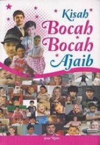 Kisah Bocah-bocah Ajaib