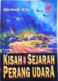 Kisah dan Sejarah Perang Udara