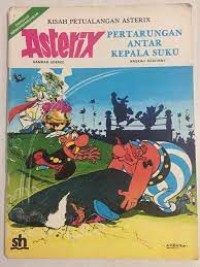 Kisah Petualangan Asterix : Pertarungan Antar Kepala Suku