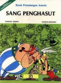 Kisah Petualangan Asterix : Sang Penghasut