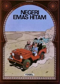 Kisah Petualangan Tintin : Negeri Emas Hitam