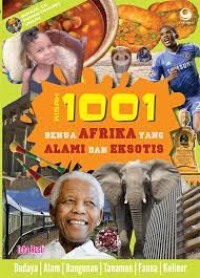 Kisah 1001 Benua Afrika yang Alami dan Eksotis