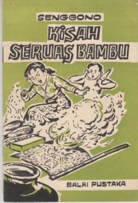 Kisah Seruas Bambu