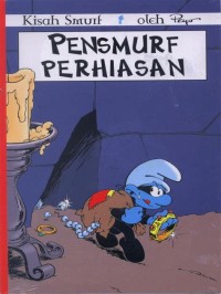 Kisah Smurf : Pensmurf Perhiasan