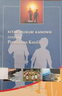 Kitab Hukum Kanonik: Tentang Pendidikan Katolik [Buku 5]