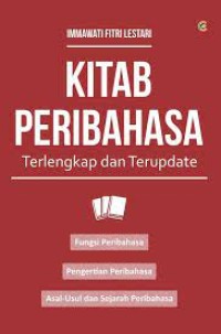 Kitab Peribahasa : Terlengkap dan Terupdate