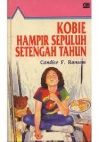 Kobie Hampir Sepuluh Setengah Tahun