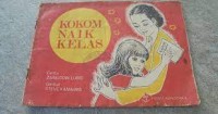 Kokom Naik Kelas