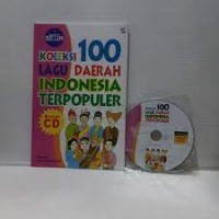 Koleksi Seratus Lagu Daerah Terpopuler +CD