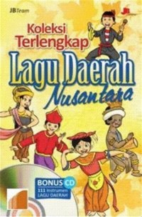 Koleksi Terlengkap Lagu Daerah Nusantara