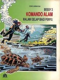 Komando Alam : Malam Gelap Bagi Penyu