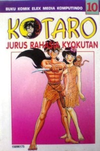 Kotaro [10] : Jurus Rahasia Kyokutan