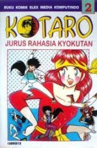 Kotaro [2] : Jurus Rahasia Kyokutan