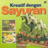 Kreatif dengan Sayuran