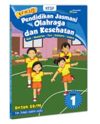 Kreatif Pendidikan Jasmani Olahraga dan Kesehatan Kelas I untuk SD/MI