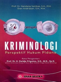 Kriminologi: Perspektif Hukum Pidana