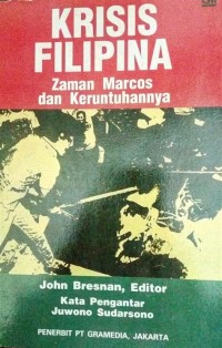 Krisis Filipina: Zaman Marcos dan Keruntuhannya