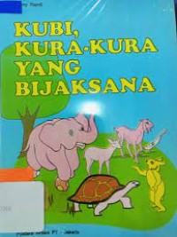 Kubi, Kura-kura yang Bijaksana