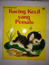 Kucing Kecil yang Pemalu