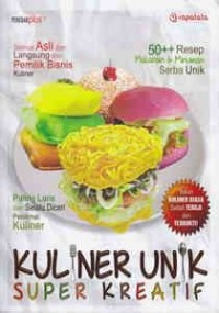 =Kuliner Unik Super Kreatif