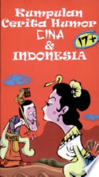 Kumpulan Cerita Humor Cina & Indonesia