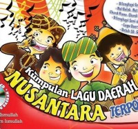 Kumpulan Lagu Daerah Nusantara Terpopuler