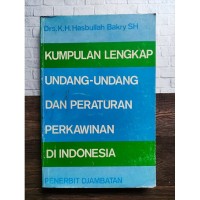 Kumpulan Lengkap UU dan Peraturan Perkawinan di Indonesia