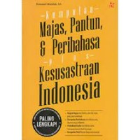 Kumpulan Majas, Pantun, dan Peribahasa Plus Kesusastraan Indonesia