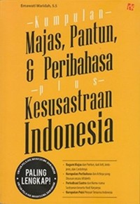 Kumpulan Majas, Pantun, dan Peribasa Plus Kesusastraan Indonesia