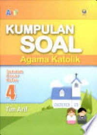 Kumpulan Soal Agama Katolik : SD Kelas IV