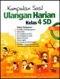 Kumpulan Soal Ulangan Harian Kelas IV SD