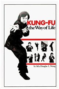 Kung-Fu: the Way of Life