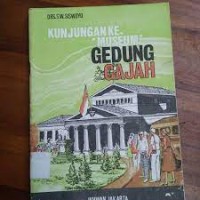 Kunjungan ke Museum Gedung Gajah