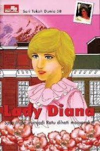 Lady Diana : Ingin Menjadi Ratu di Hati Masyarakat