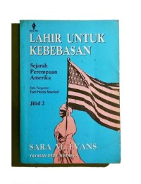 Lahir untuk Kebebasan Sejarah Perempuan di Amerika [2]