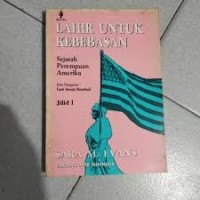 Lahir untuk Kebebasan: Sejarah Perempuan di Amerika [Jilid 1]