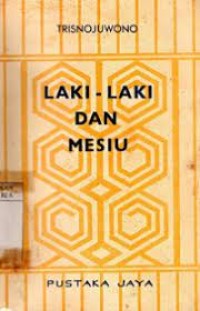 Laki-laki dan Mesiu: Kumpulan Tjerita Pendek