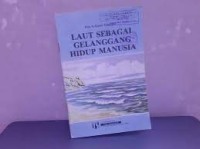 Laut Sebagai Gelanggang Hidup Manusia