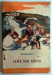 Lawa dan Kusya : Kisah Putra-putra Sri Rama