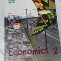 Learning More Economics [Jilid 2]: for Junior High School Grade VIII