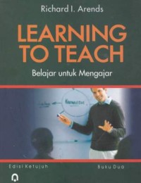 Learning to Teach: Belajar untuk Mengajar [Jilid 2]