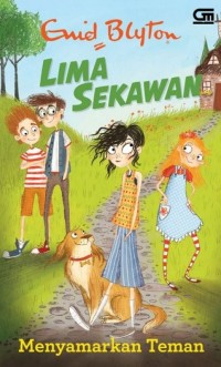 Image of Lima Sekawan: Menyamarkan Teman [Jilid 14]